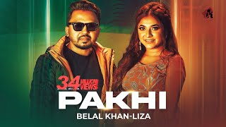 Pakhi  পাখি  Belal Khan Ft Liza  Official Music Video  Bangla New Song 2021 [upl. by Annaerdna]