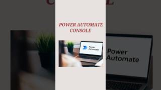 Power automate console Microsoft Power Automate shorts powerautomate rpa [upl. by Fryd]