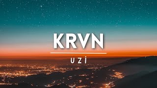 Uzi  KRVN SözleriLycris [upl. by Thor]