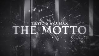 Tiësto Ava Max  The Motto extended [upl. by Pavyer610]