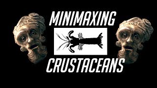 Minimaxing with Crustaceans [upl. by Kassi]