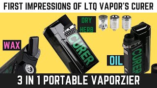 A Wax and Dry Herb PORTABLE VAPE  LTQ VAPORs THE CURER First Impressions [upl. by Kidder]