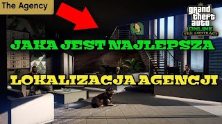 JAKA JEST NAJLEPSZA LOKALIZACJA AGENCJI  THE CONTRACT DLC  GTA ONLINE [upl. by Ellerret]