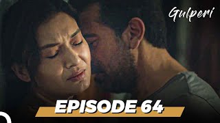 Gulperi Episode 64 English Subtitles [upl. by Llyrpa]