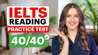 IELTS Reading Practice Test with Answers Question Types  Strategies  Get 4040 on IELTS READING [upl. by Felty]