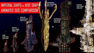 Imperial Ship ANIMATED Size Comparison vs Tyranid Hive Ship [upl. by Hanzelin]