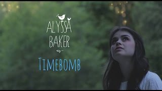 Timebomb by Alyssa Baker Official Music Video [upl. by Ilam133]