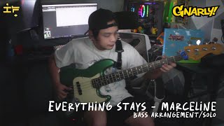 Everything Stays  Marceline Bass ArrangementSolo [upl. by Anemij]