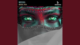 Mosika [upl. by Annahc]