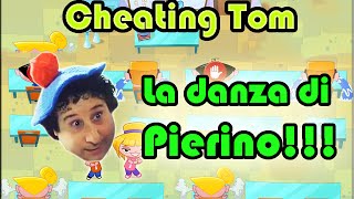 Cheating Tom  Il ballo di Pierino  Gameplay Android  Salvo Pimpos [upl. by Ramraj]