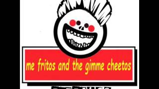 Me fritos and the gimme cheetos  Refritos Full album stream [upl. by London]