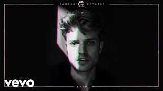 Sandro Cavazza  Enemy Audio [upl. by Sydelle]