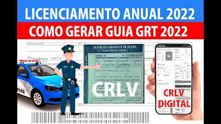 COMO PUXAR O LICENCIAMENTO DE VEÍCULOS GRT 2022 DOCUMENTO CRLV DIGITAL DOCUMENTO VERDINHO [upl. by Nunci]