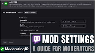 A Moderators Guide to Mod settings  Moderating101 [upl. by Yerrot]