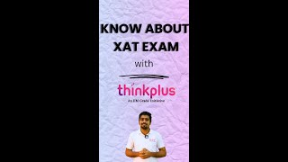 XAT Exam 2025 Pattern Marking Scheme Updates amp Top BSchools Explained [upl. by Bibah]