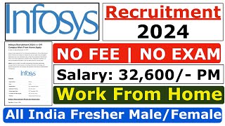 Infosys Recruitment 2024  Infosys Fresher Jobs 2024  Infosys Job Vacancy 2024  Salary ₹34000 [upl. by Kenji]