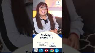 Revive Figuras Entrevistas Políticas nos acompañó la Diputada Local DeliaEnriqueza [upl. by Latyrc491]