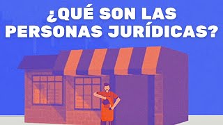 ¿Qué son las personas jurídicas [upl. by Giff619]