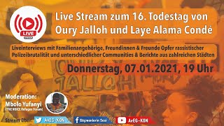 Live Stream zum 16 Todestag von Oury Jalloh und Laye Alama Condé [upl. by Gowrie334]