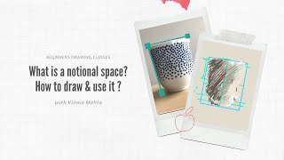 What is a notional space How to draw amp use it [upl. by Strickland]