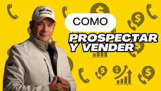 Como PROSPECTAR y VENDER por TELEFONO ALEX DEY [upl. by Artened]