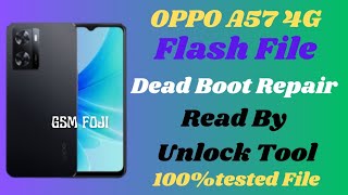 OPPO A57 4G  CPH2387  Flash File  Dead Boot repair  All error Fix  By GSM FOJI [upl. by Alatea]