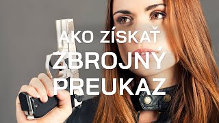 Ako získať zbrojný preukaz  postup príprava skúšky [upl. by Siro]