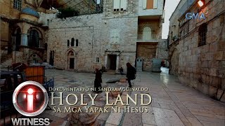 ‘Holy Land At the Footsteps of Jesus’ a documentary by Sandra Aguinaldo with English subtitles [upl. by Myrwyn]