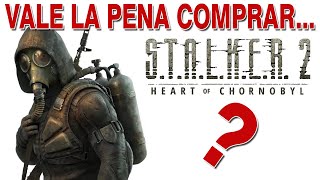 STALKER 2 Heart of Chornobyl  Lo que queremos saber ANTES DE COMPRAR STALKER 2 [upl. by Neelyam20]