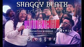 Jireh reggaeElevation worship by SHAGGY BEATX [upl. by Aillicirp]