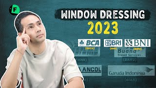 TAMBAH CUAN DI MUSIM WINDOW DRESSING 2023💰❗ [upl. by Seely]