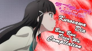 Love Live Sunshine  Kurosawa Dia quotBuu Buu Desu Waquot Compilation [upl. by Akinohs]