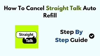 How To Cancel Straight Talk Auto Refill [upl. by Aziza]