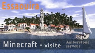 Minecraft  visite Essaouira [upl. by Ennelram]