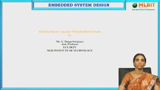 LEC02 ESD  Introduction to Concepts of Embedded Systems Continued By Mrs G Durga Sowjanya [upl. by Nedrud719]