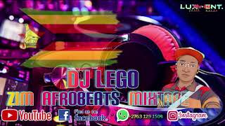 ZIM AFROBEATS HITS MIXTAPEDJ LEGO [upl. by Wendie]