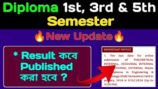 Diploma 1st Semester Result Date 2024  Diploma 3rd Sem Result Date  Diploma 5th Sem Result Date [upl. by Reniti952]