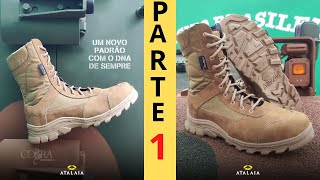 Novo Coturno do Exército Brasileiro I Coturno Atalaia Cobra Coyote I Parte 1 [upl. by Melas658]