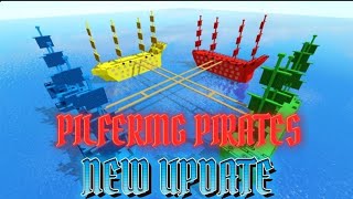 New update Pilfering Pirates [upl. by Rikahs]