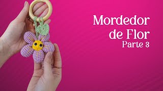 MORDEDOR DE FLOR PARTE 3  AMIGURUMI [upl. by Notserk374]