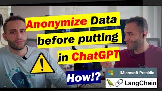 How to Anonymize Your Data Before Putting in ChatGPT  LangChain  Presidio [upl. by Ahsienyt]