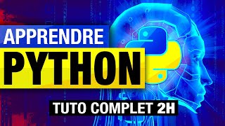 APPRENDRE PYTHON TUTO PROGRAMMATION COMPLET DÉBUTANT [upl. by Ecnerrat]