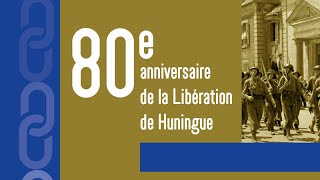 80E ANNIVERSAIRE DE LA LIBERATION DE HUNINGUE [upl. by Gruchot]