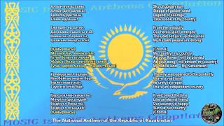 Kazakhstan National Anthem with music vocal and lyrics Kazakh wEnglish Translation [upl. by Goss830]