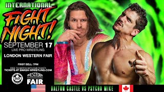 Psycho Mike vs Dalton Castle  FREE MATCH  INTERNATIONAL FIGHT NIGHT [upl. by Wera]