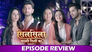 Silsila Badalte Rishton Ka 2 1st EPISODE REVIEW Aneri Vajani Kunal Jai Singh Tejaswi [upl. by Lleder]