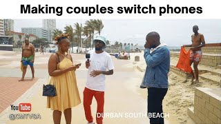 NiyaThembana Na Ep53  Making couples switch phones Durban Edition  Loyalty test [upl. by Jori214]