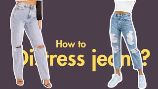 How to Distress Jeans  Ripped Jeans Torn Jeans or Destroyed Jeans  meerakaneria [upl. by Asante]