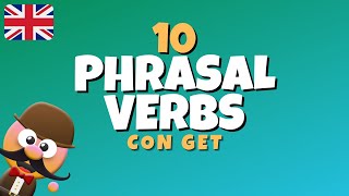 10 PHRASAL VERBS CON GET  INGLÉS PARA NIÑOS CON MRPEA  ENGLISH FOR KIDS [upl. by Wolk]