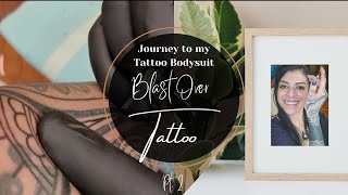 My Blast Over Tattoo Pt 2 Healing Journey to my Tattoo Bodysuit [upl. by Netsua]